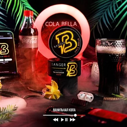 Купить Табак Banger Cola Bella (Ванильная Кола) 25гр