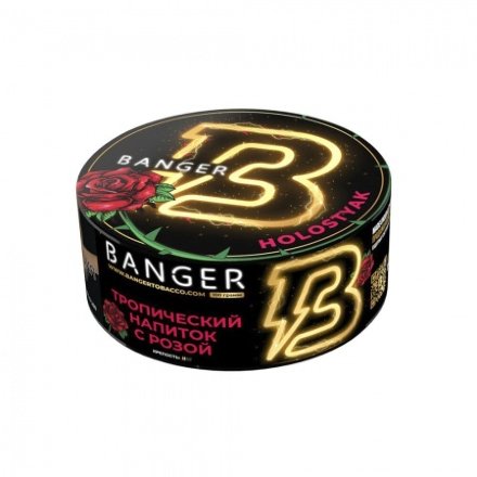 Купить Табак Banger Holostyak (Тропический Напиток с Розой) 25 гр
